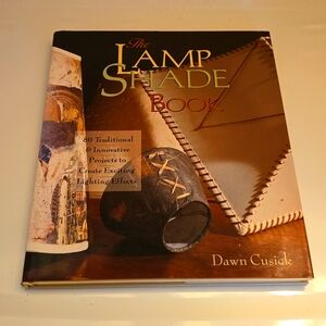 The Lamp Shade Book by Dawn Cusick
